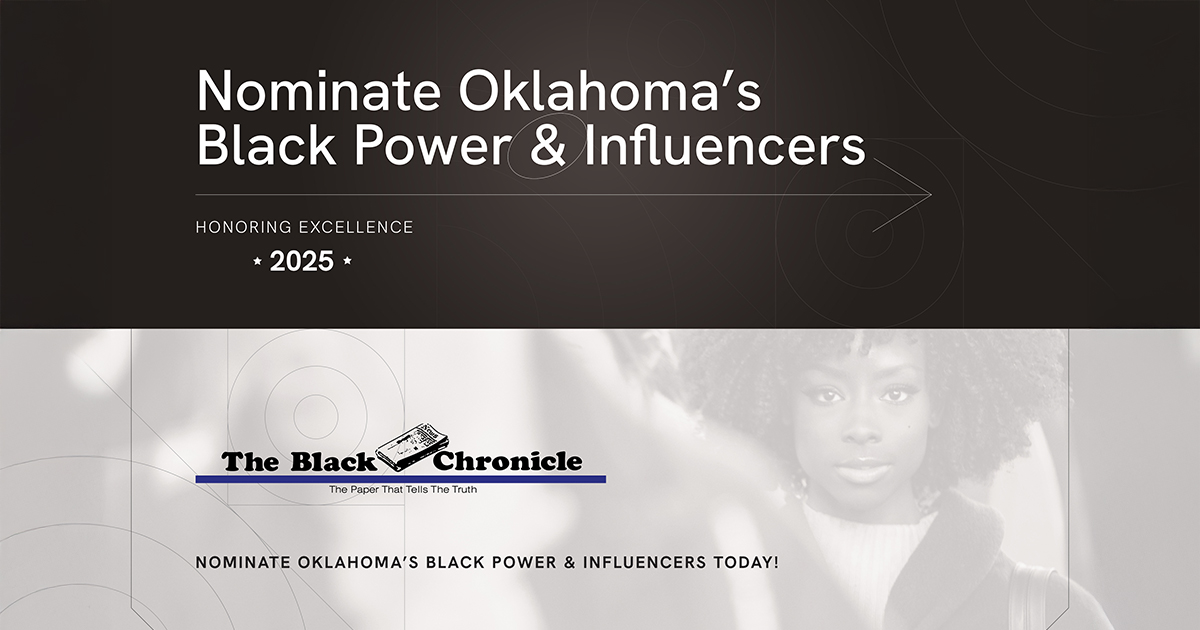 Nominate Oklahoma’s Black Power & Influencers Today!